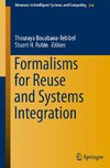 Formalisms for Reuse and Systems Integration