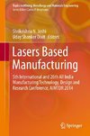 Lasers Based Manufacturing