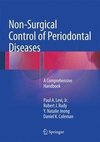 Levi Jr. , P: Non-Surgical Control of Periodontal Diseases