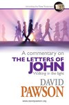 A Commentary on the Letters of John