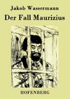 Der Fall Maurizius