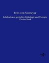 Lehrbuch der speziellen Pathologie und Therapie