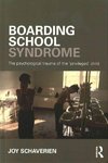 Boarding School Syndrome