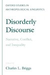 Briggs, C: Disorderly Discourse