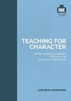 Teaching for Character