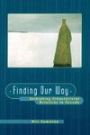 Finding Our Way (Rethinking Ethnocultural Relations in Canada)