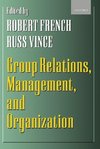 Group Relations, Management, and Organization