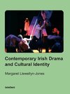 Contemporary Irish Drama and Cultural Identity