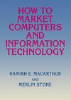 How to Market Computers and Information Technology