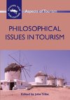 Philosophical Issues in Tourism