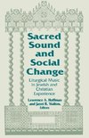 Sacred Sound and Social Change