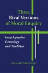 Three Rival Versions of Moral Enquiry