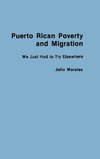 Puerto Rican Poverty and Migration