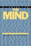 A Guide to the Mind