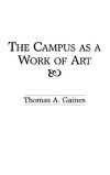 The Campus as a Work of Art