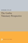 The Gothic Visionary Perspective