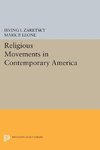 Religious Movements in Contemporary America