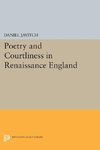 Poetry and Courtliness in Renaissance England