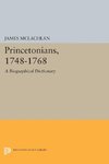 Princetonians, 1748-1768