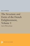 The Structure and Form of the French Enlightenment, Volume 1