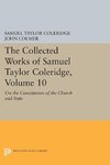 The Collected Works of Samuel Taylor Coleridge, Volume 10