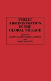 Public Administration in the Global Village