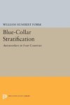 Blue-Collar Stratification