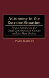 Autonomy in the Extreme Situation