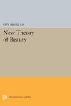 New Theory of Beauty