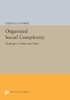 Organized Social Complexity