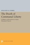 The Death of Communal Liberty