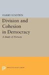 Division and Cohesion in Democracy