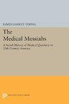 The Medical Messiahs