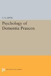 Psychology of Dementia Praecox