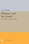 Oblomov and his Creator