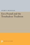 Ezra Pound and the Troubadour Tradition