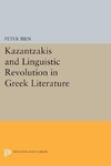 Kazantzakis and Linguistic Revolution in Greek Literature