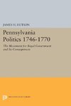 Pennsylvania Politics 1746-1770