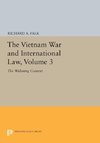 The Vietnam War and International Law, Volume 3