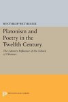 Platonism and Poetry in the Twelfth Century