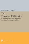 The Toadstool Millionaires