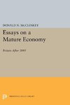 Essays on a Mature Economy