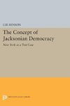 The Concept of Jacksonian Democracy