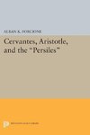 Cervantes, Aristotle, and the Persiles