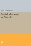 Social Meanings of Suicide