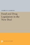 Food and Drug Legislation in the New Deal