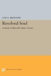 Resolved Soul