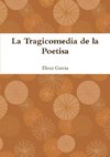 La Tragicomedia de la Poetisa