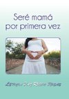 Seré mamá por primera vez