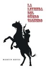 La leyenda del güero vaquero